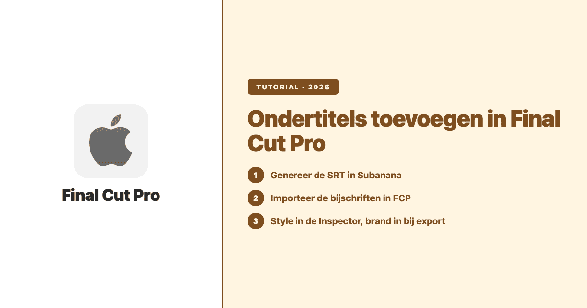 Ondertitels toevoegen in Final Cut Pro met Subanana — tutorial hero