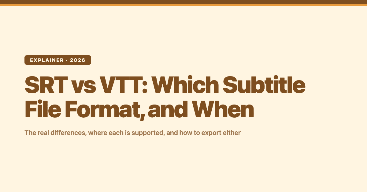 SRT vs VTT subtitle file format comparison explainer