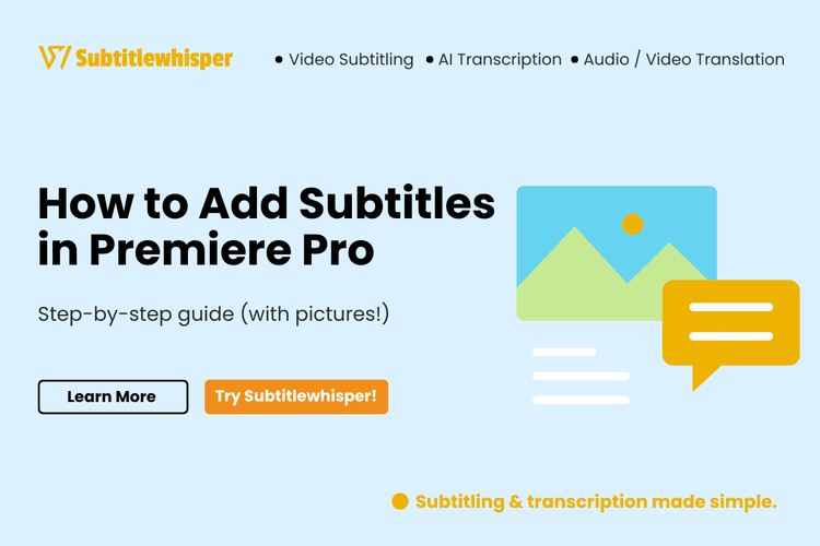 How to Add Subtitles in Premiere Pro (Step-by-step with Pictures)