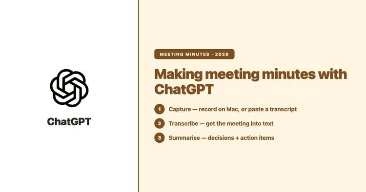 Can ChatGPT Create Meeting Minutes? Yes — Here's How, and Where It Falls Short