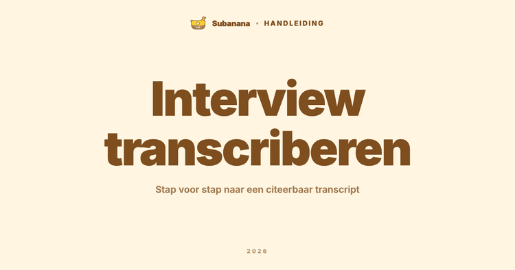 Interview transcriberen: stap voor stap naar een citeerbaar transcript