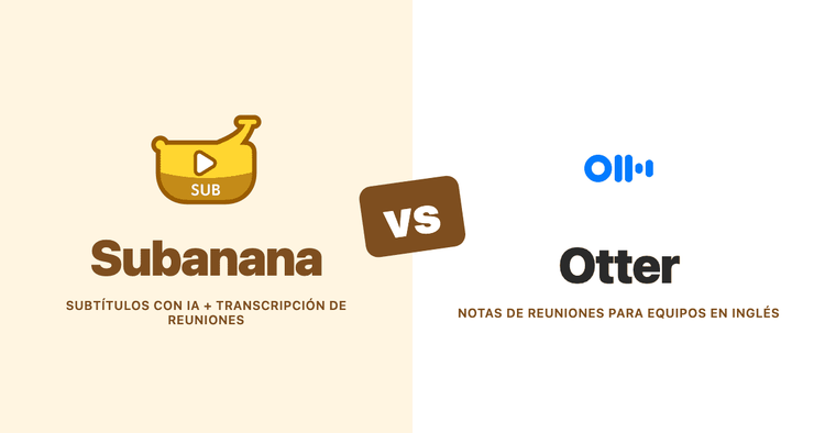 Subanana frente a Otter (2026): una comparativa basada en la documentación