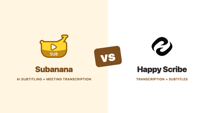 Subanana vs Happy Scribe (2026): A Documentation-Based Comparison