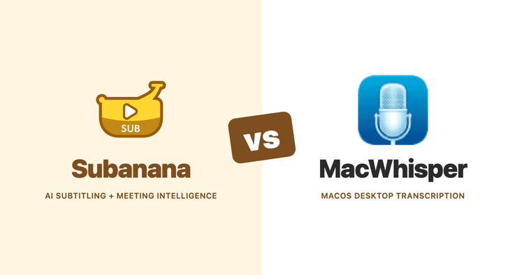 Subanana vs MacWhisper (2026): Which Should You Use for Transcription and Subtitles?