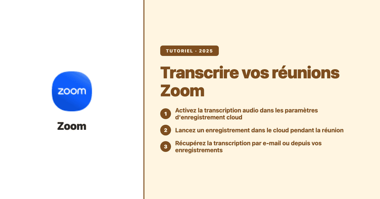 Comment transcrire des réunions Zoom : fonctions natives, enregistrements cloud et meilleures alternatives