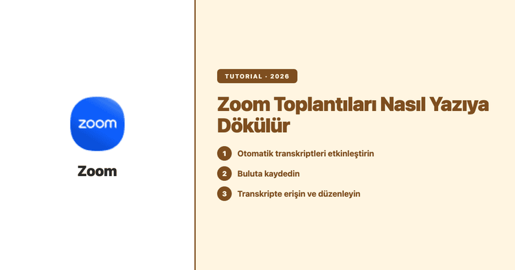 Zoom Toplantıları Nasıl Yazıya Dökülür: Yerleşik Özellikler, Bulut Kayıtları ve En İyi Alternatifler