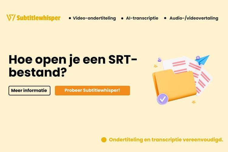 Hoe open je een SRT-bestand?