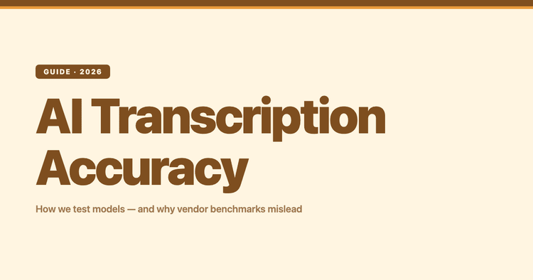 AI Transcription Accuracy: Why Vendor Benchmarks Lie, and How We Actually Test Models