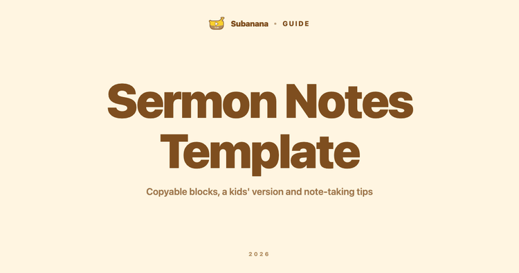 Sermon Notes Template: Copyable Blocks, a Kids' Version and Tips